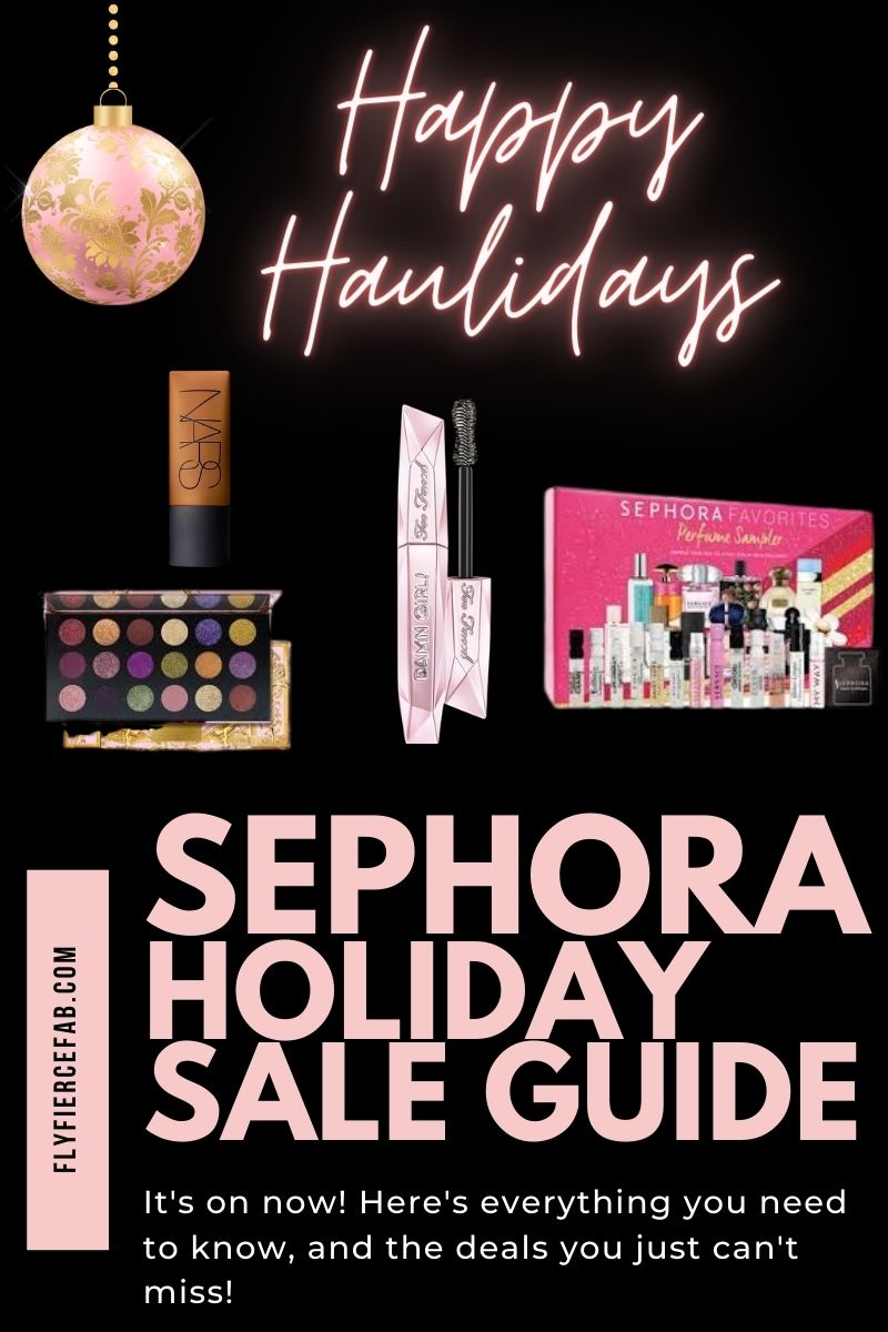 The 2020 Sephora Holiday Sale Is On Now! - Fly Fierce Fab